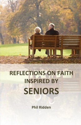 Reflections on Faith Inspired by Seniors book