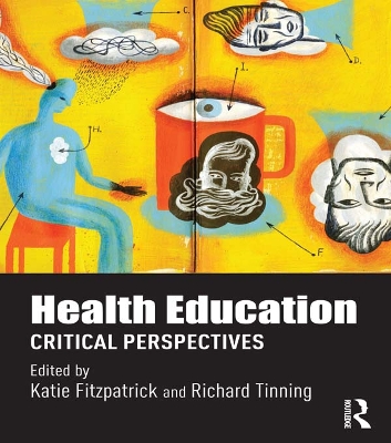 Health Education: Critical perspectives book