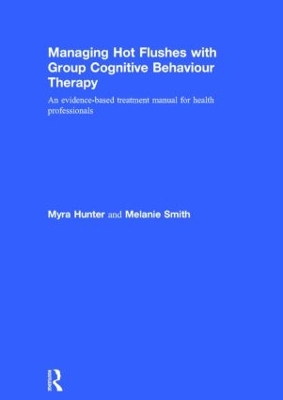 Managing Hot Flushes with Group Cognitive Behaviour Therapy book