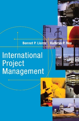 International Project Management by Bennet Lientz