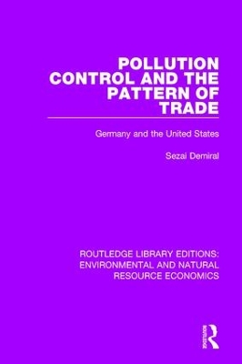 Pollution Control and the Pattern of Trade: Germany and the United States book