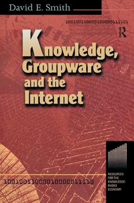 Knowledge, Groupware and the Internet book