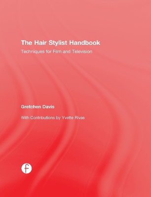 The Hair Stylist Handbook by Gretchen Davis
