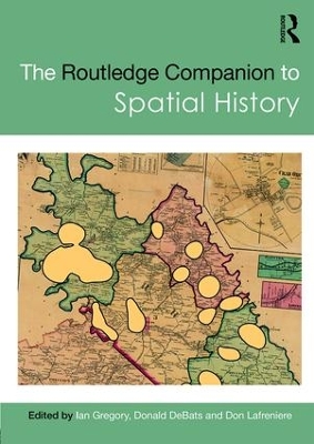 Routledge Companion to Spatial History by Ian Gregory