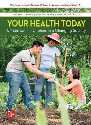 Your Health Today: Choices in a Changing Society ISE book