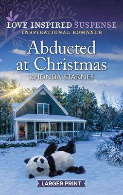 Abducted at Christmas by Rhonda Starnes