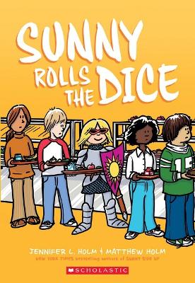Sunny Rolls the Dice (Sunny #3) book
