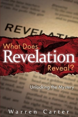 What Does Revelation Reveal?: Unlocking the Mystery book