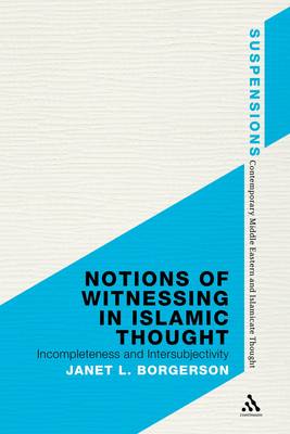 Notions of Witnessing in Islamic Thought book