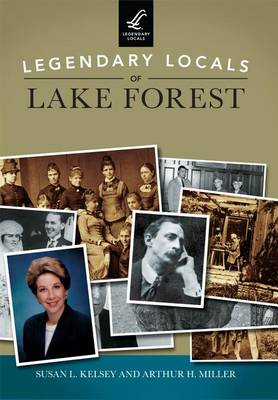 Legendary Locals of Lake Forest book