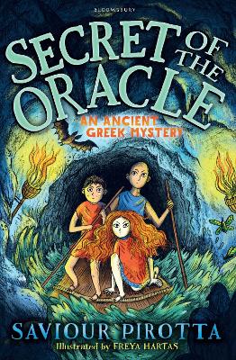 Secret of the Oracle: An Ancient Greek Mystery by Saviour Pirotta