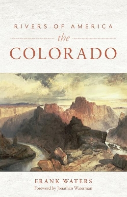 Rivers of America: The Colorado book
