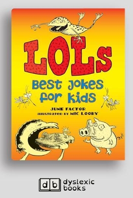 LOLs: Best Jokes for Kids by June Factor