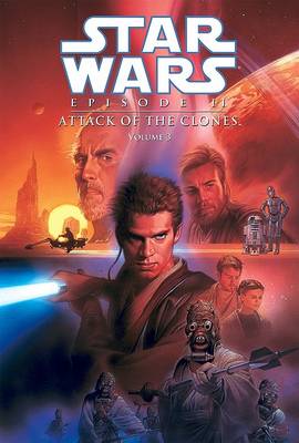 Star Wars Episode II: Attack of the Clones, Volume 3 book