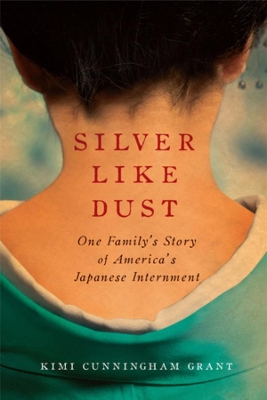 Silver Like Dust by Kimi Cunningham Grant