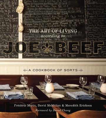 Art Of Living According To Joe Beef book