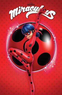 Miraculous: Tales of Ladybug and Cat Noir by Jeremy Zag