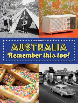 Australia Remember This Too! book