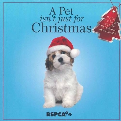 Pet Isn't Just for Christmas, A book