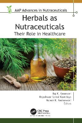 Herbals as Nutraceuticals: Their Role in Healthcare book