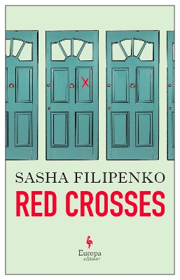 Red Crosses by Sasha Filipenko