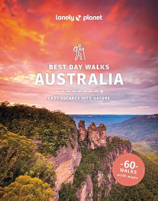 Lonely Planet Best Day Walks Australia book