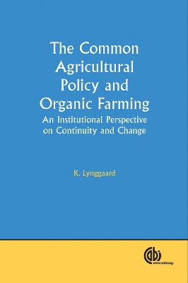 Common Agricultural Policy and Organic Farmin book