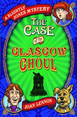 Case of the Glasgow Ghoul book