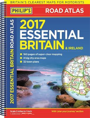 Philip's Essential Road Atlas Britain and Ireland 2017 book