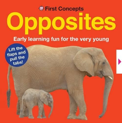 First Concepts - Opposites book