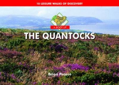 A Boot Up The Quantocks: 10 Leisure Walks of Discovery book