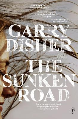 The Sunken Road by Garry Disher