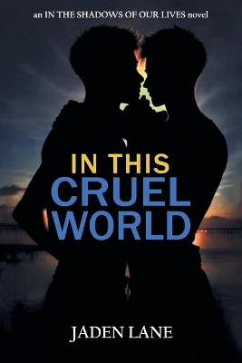 In This Cruel World book