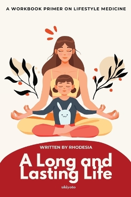 A Long and Lasting Life by Rhodesia