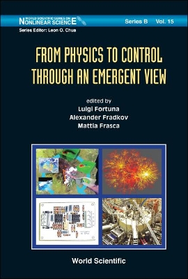 From Physics To Control Through An Emergent View by Luigi Fortuna