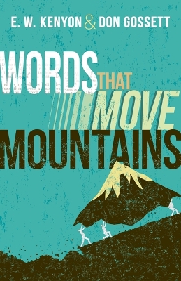 Words That Move Mountains book