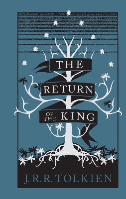 The Return of the King (The Lord of the Rings, Book 3) by J. R. R. Tolkien