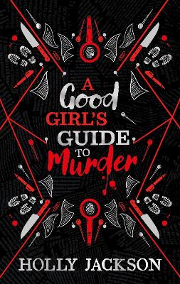 A Good Girl’s Guide to Murder Collectors Edition (A Good Girl’s Guide to Murder, Book 1) book