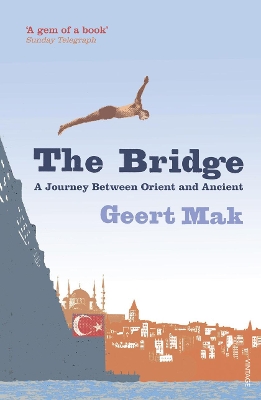 Bridge by Geert Mak