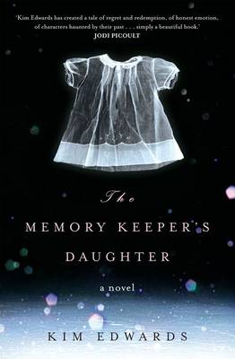 Memory Keeper's Daughter book