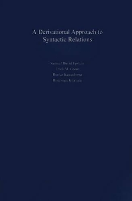 Derivational Approach to Syntactic Relations book