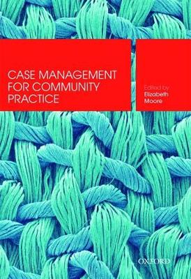 Case Management for Community Practice book