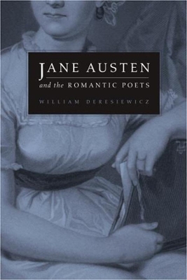 Jane Austen and the Romantic Poets book