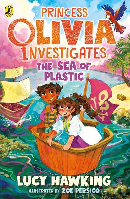 Princess Olivia Investigates: The Sea of Plastic book