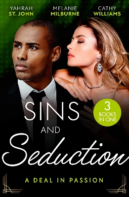 Sins And Seduction: A Deal In Passion: His Marriage Demand (The Stewart Heirs) / The Tycoon's Marriage Deal / Legacy of His Revenge book