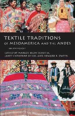 Textile Traditions of Mesoamerica and the Andes book