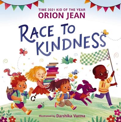 Race to Kindness by Orion Jean