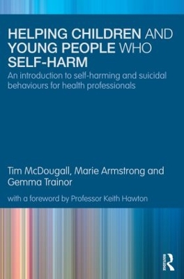 Helping Children and Young People who Self-harm by Frank Salamone