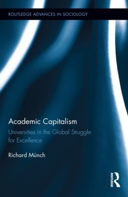 Academic Capitalism by Richard Münch