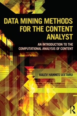 Data Mining Methods for the Content Analyst book